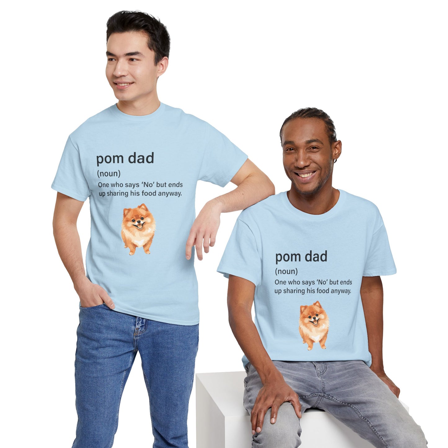 Pom Dad One Who Says No T-shirt
