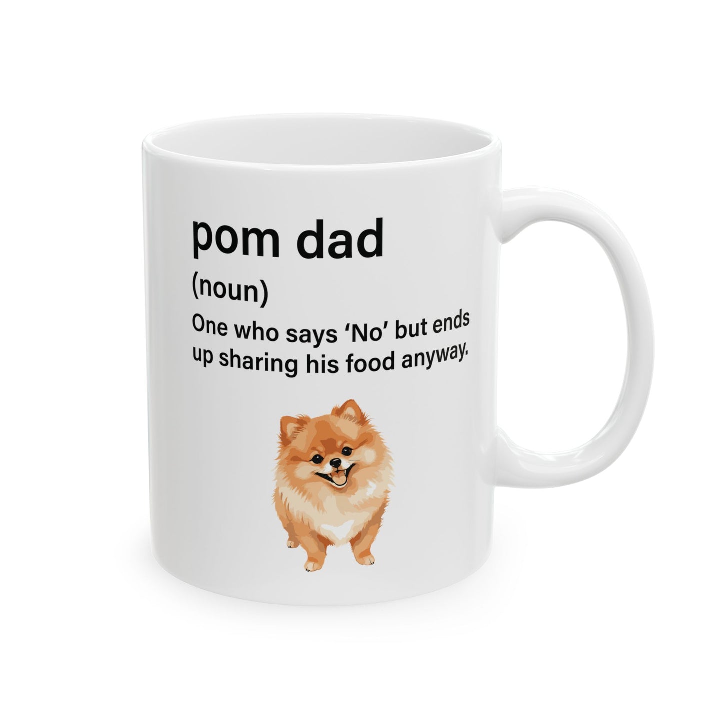 Pom Dad One Who Says 'No' Mug