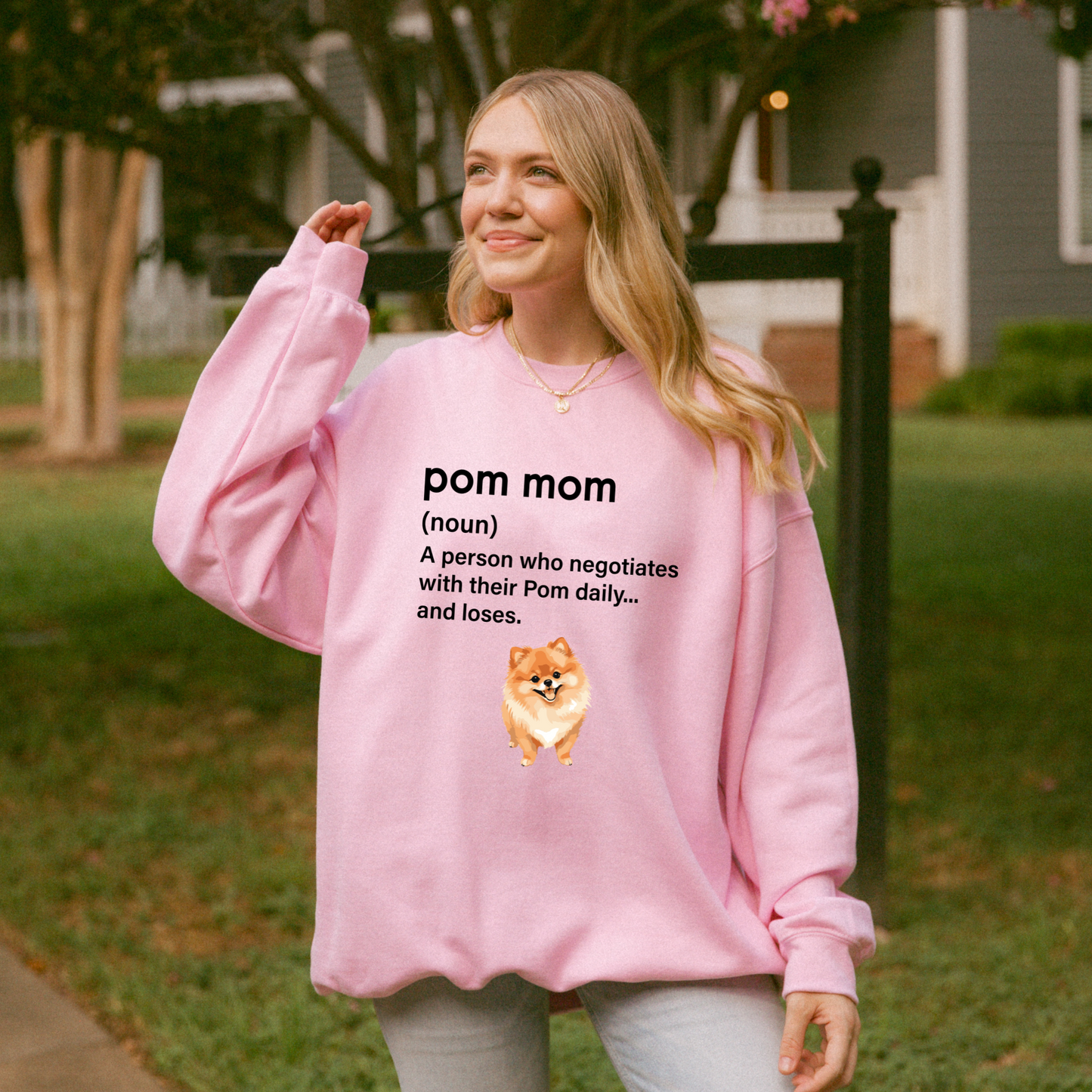 Pom Mom = Daily Negotiations Sweatshirt