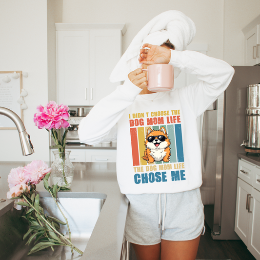 I didn't choose the Pom Mom Life Sweatshirt