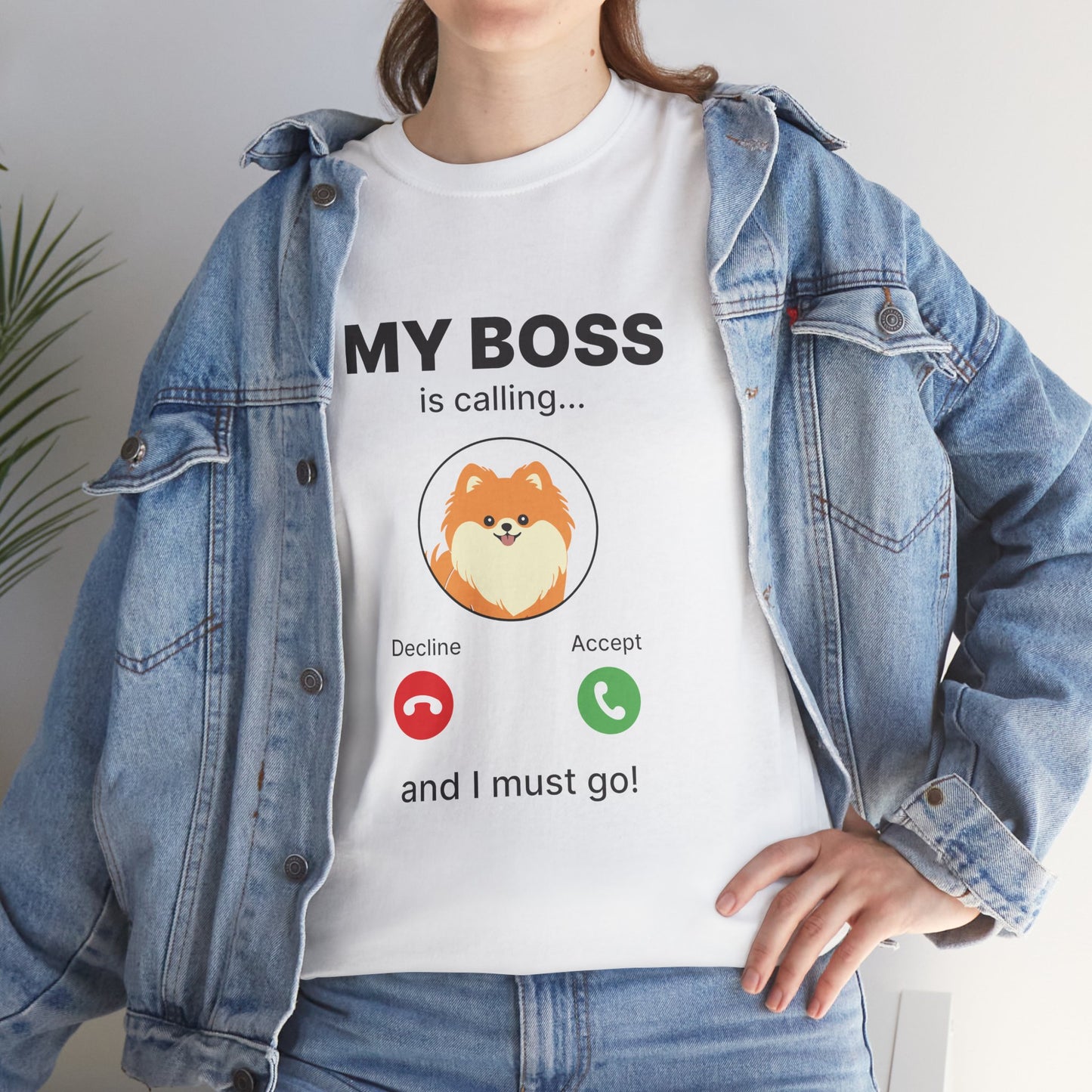 My Boss Is Calling T-shirt