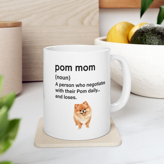 Pom Mom = Daily Negotiations Mug