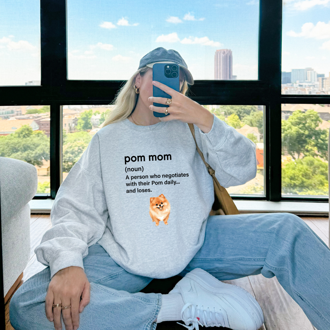 Pom Mom = Daily Negotiations Sweatshirt