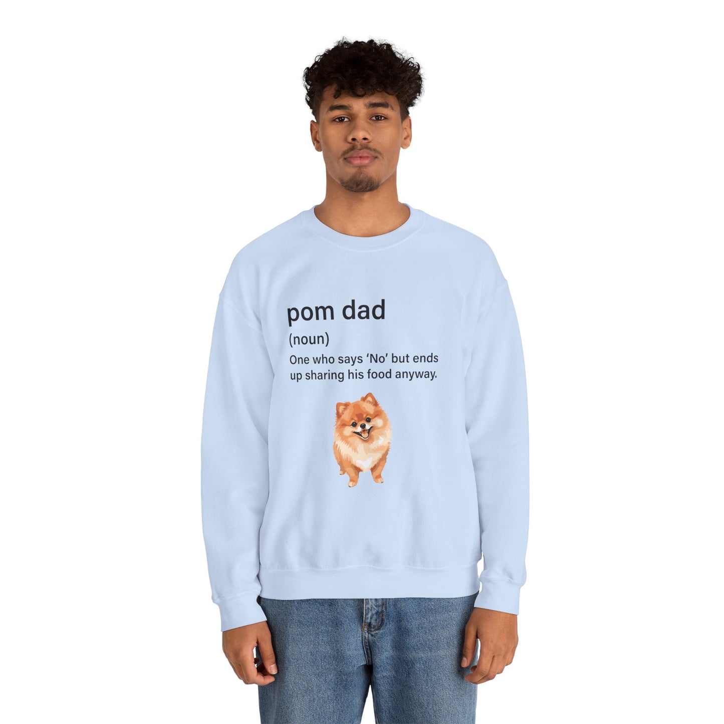 Pom Dad One Who Says No Sweatshirt