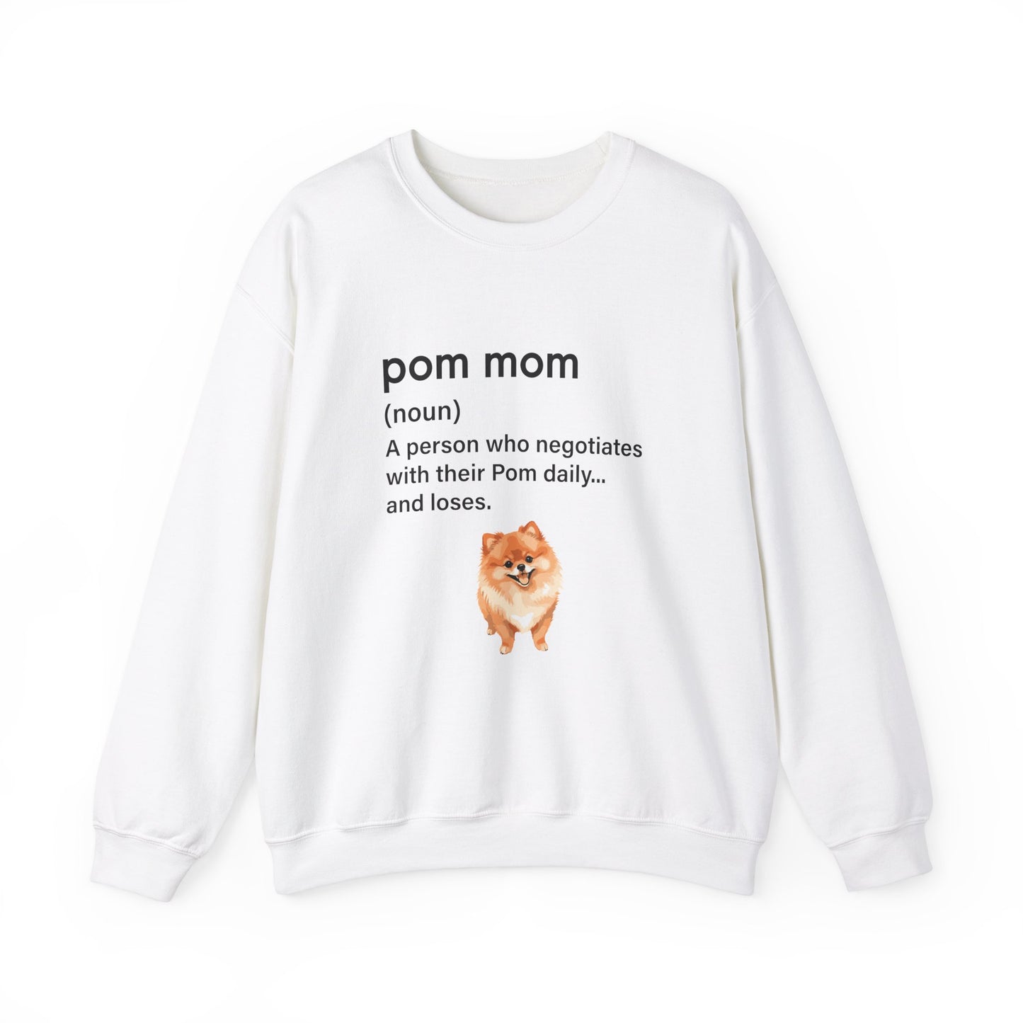 Pom Mom = Daily Negotiations Sweatshirt