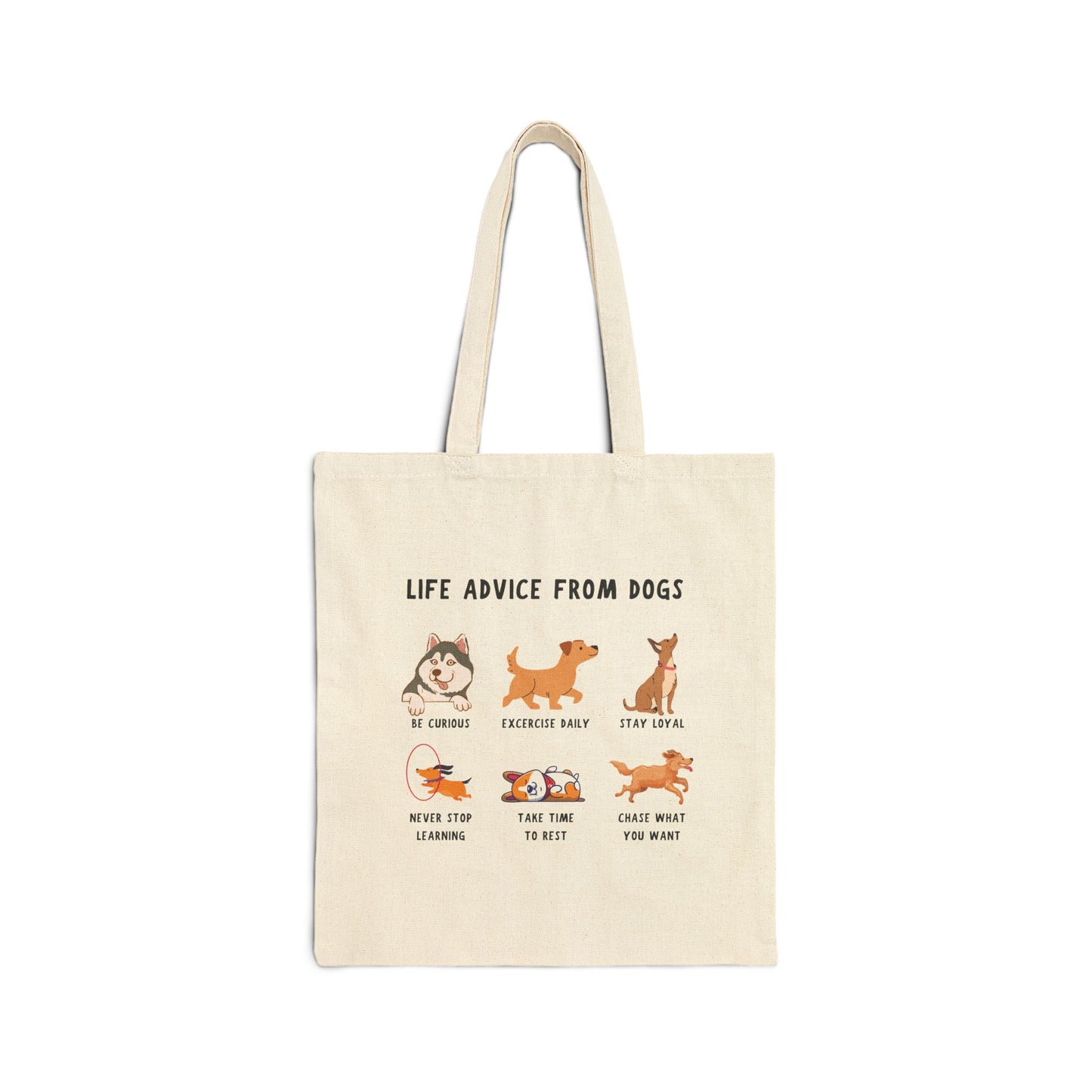 Life Advice from Dogs Tote