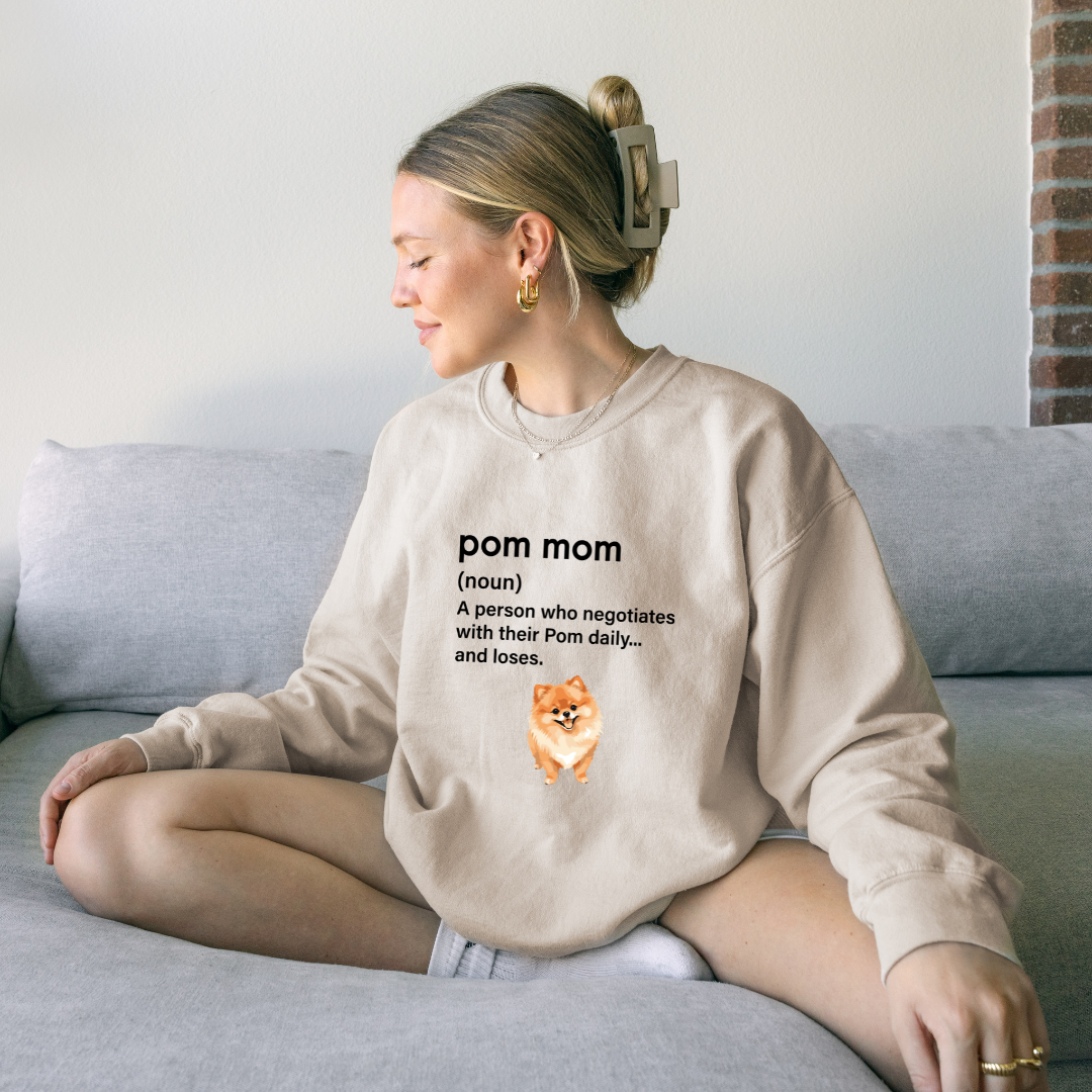 Pom Mom = Daily Negotiations Sweatshirt