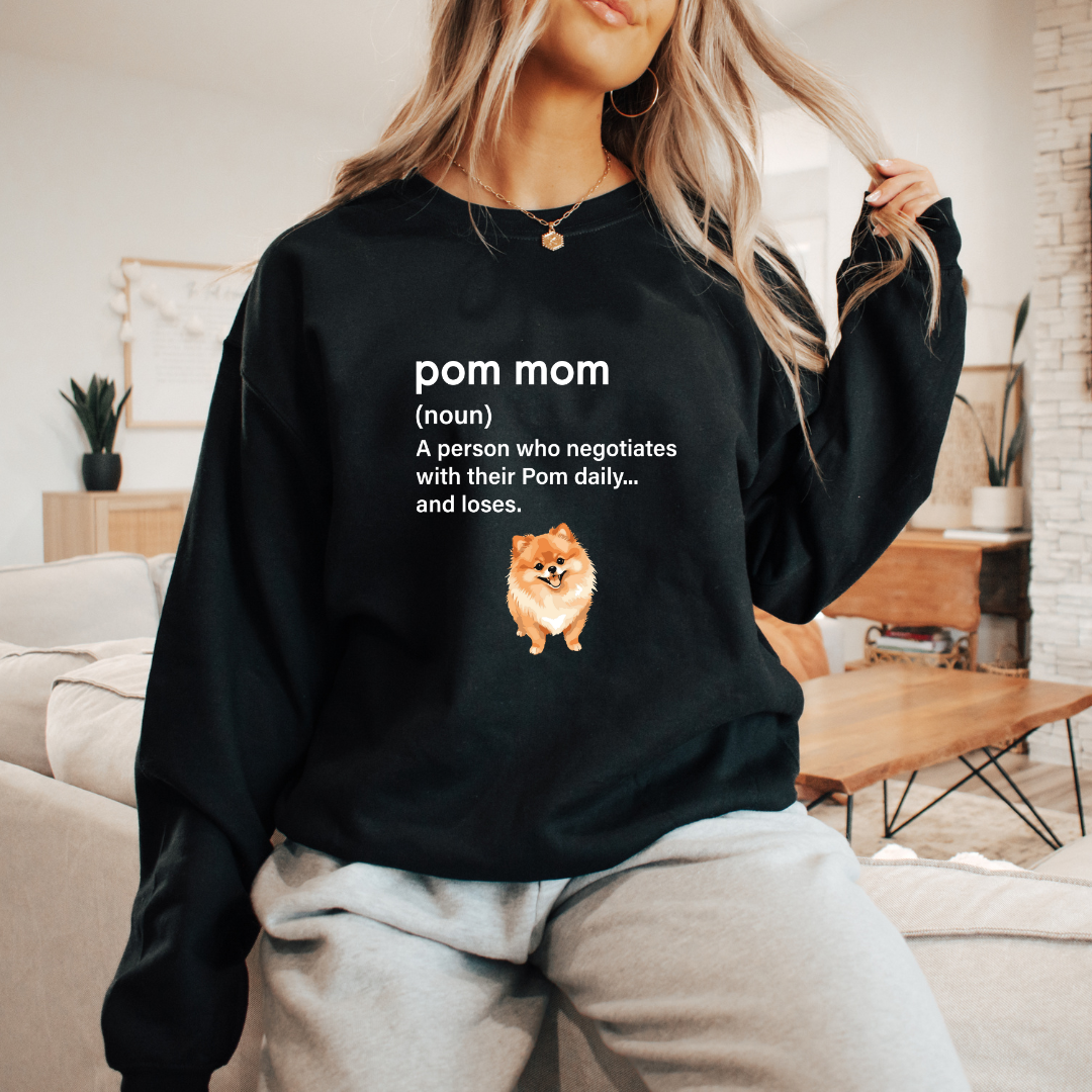 Pom Mom = Daily Negotiations Sweatshirt