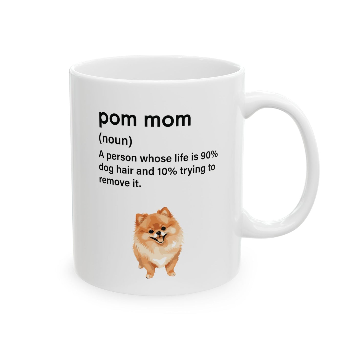 Pom Mom 90% Dog Hair Mug