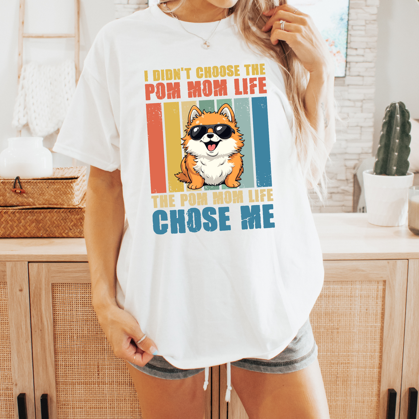 I didn't choose the Pom Mom Life T-shirt