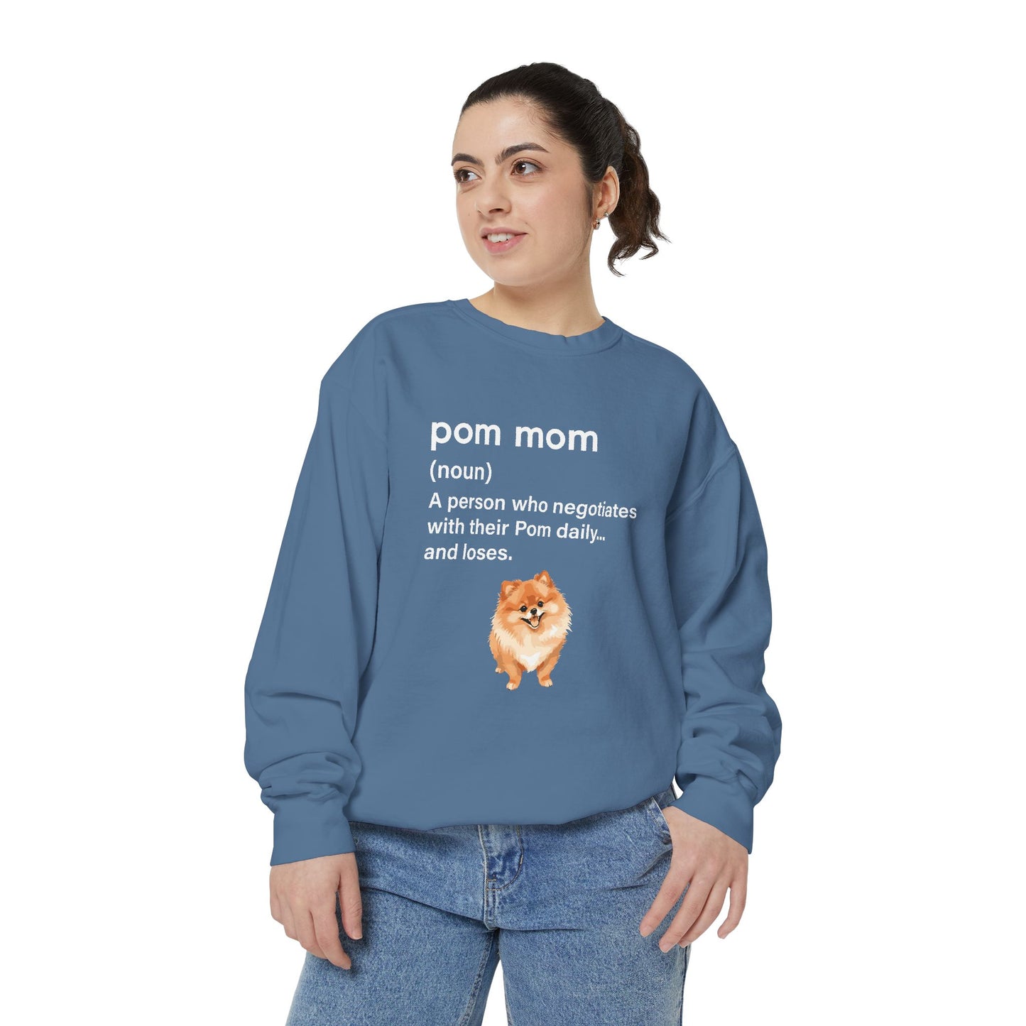 Premium Pom Mom = Daily Negotiations Sweatshirt