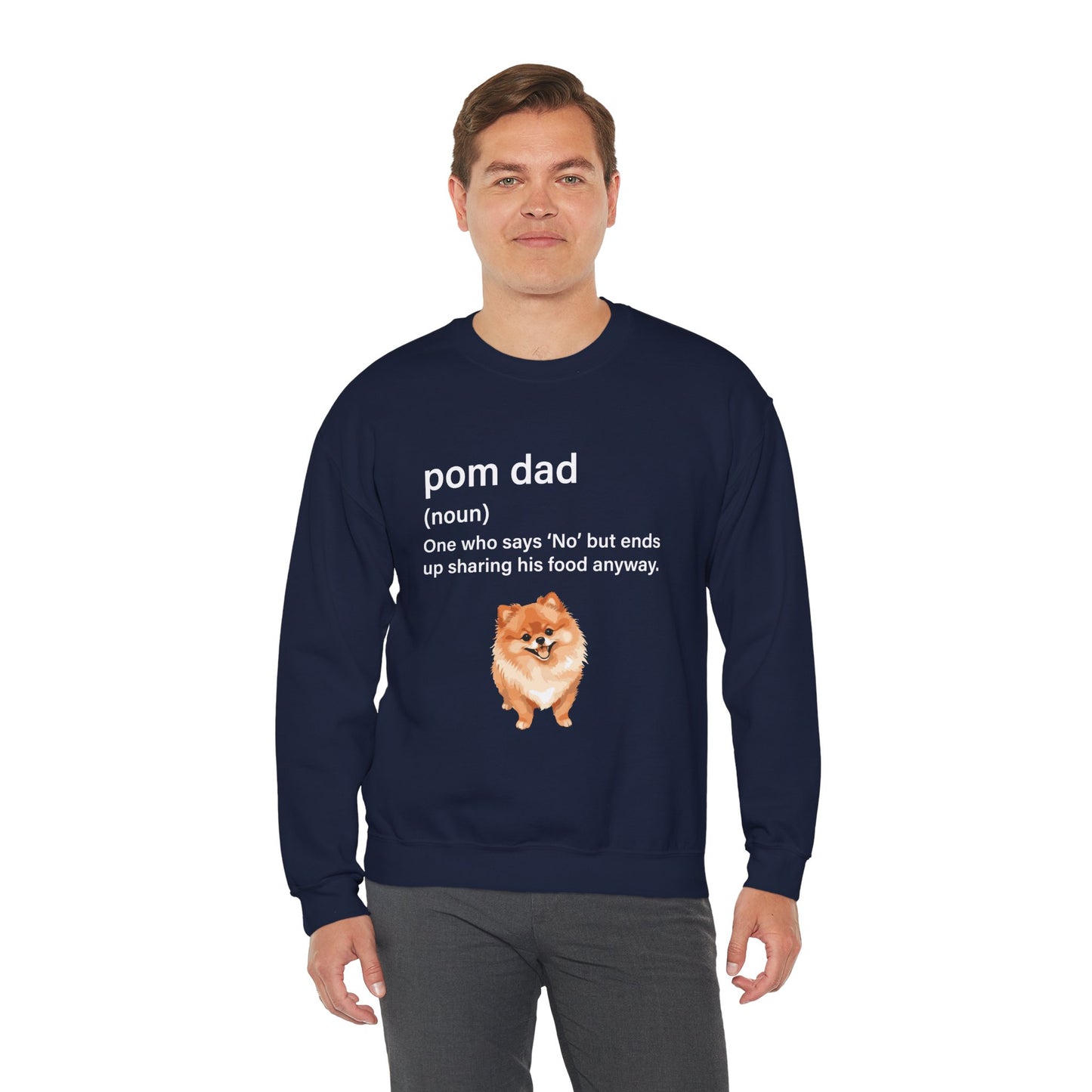 Pom Dad One Who Says No Sweatshirt