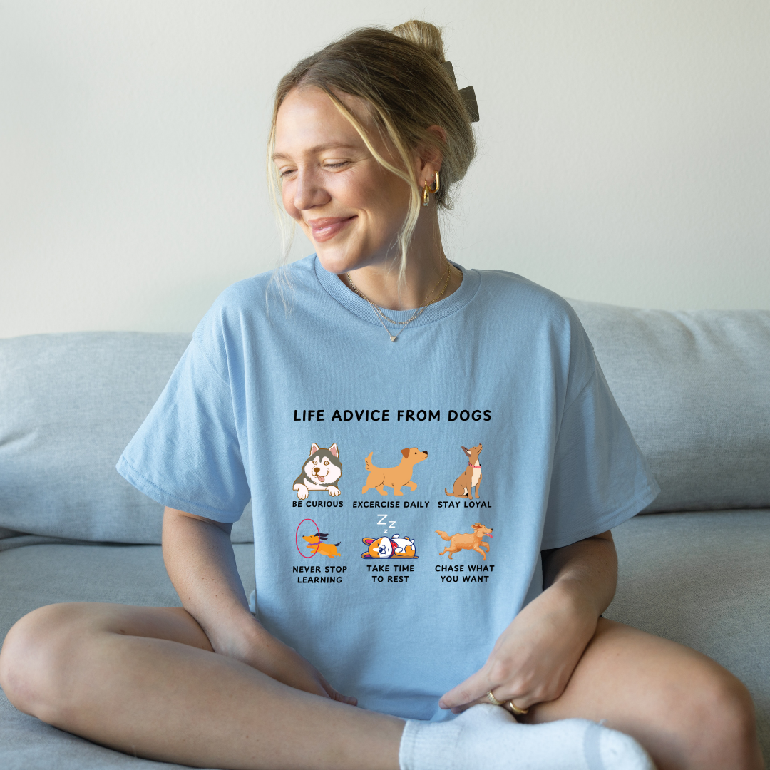 Life Advice from Dogs T-shirt