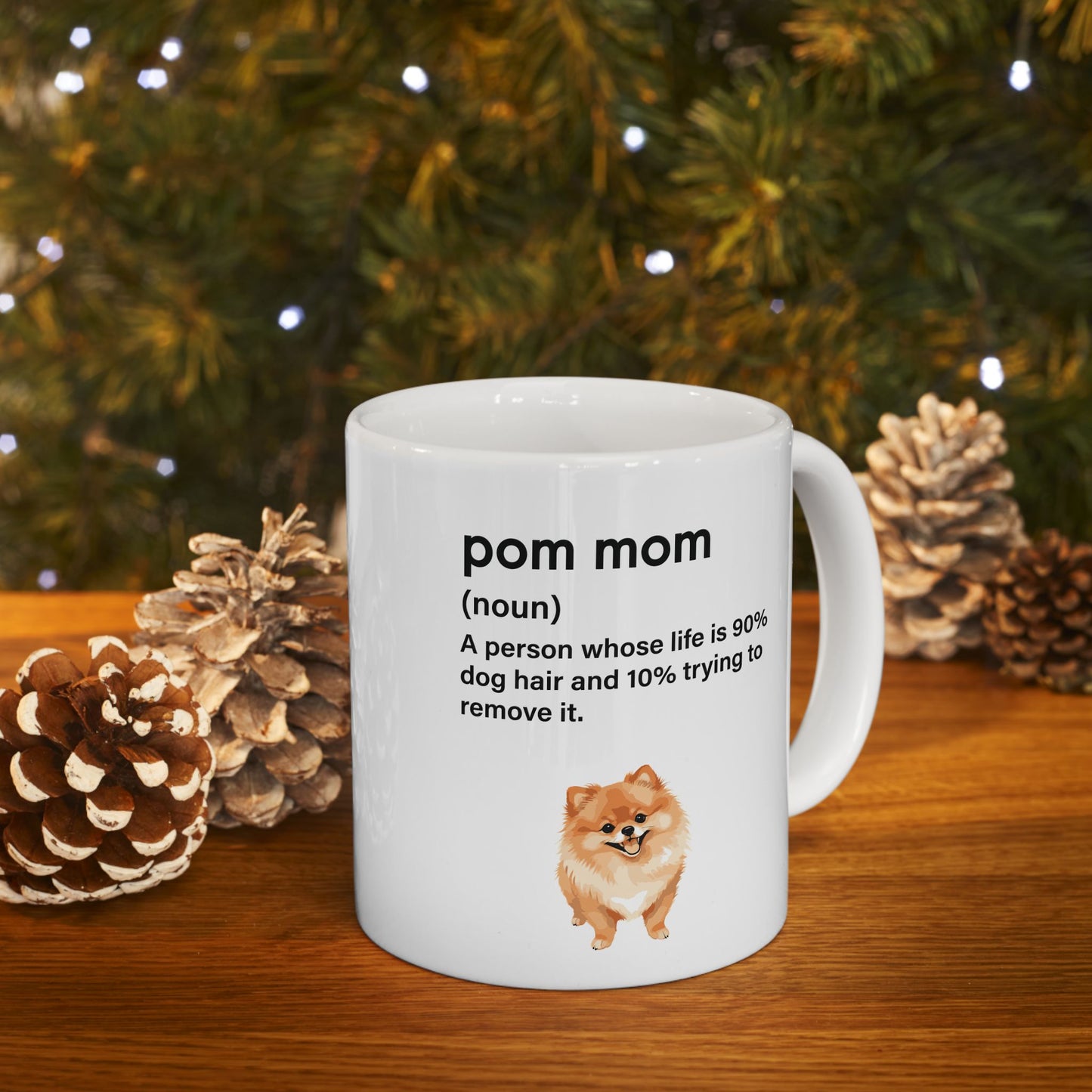 Pom Mom 90% Dog Hair Mug