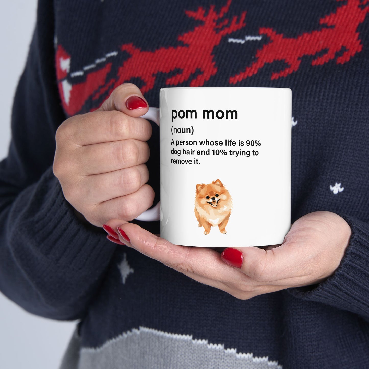 Pom Mom 90% Dog Hair Mug